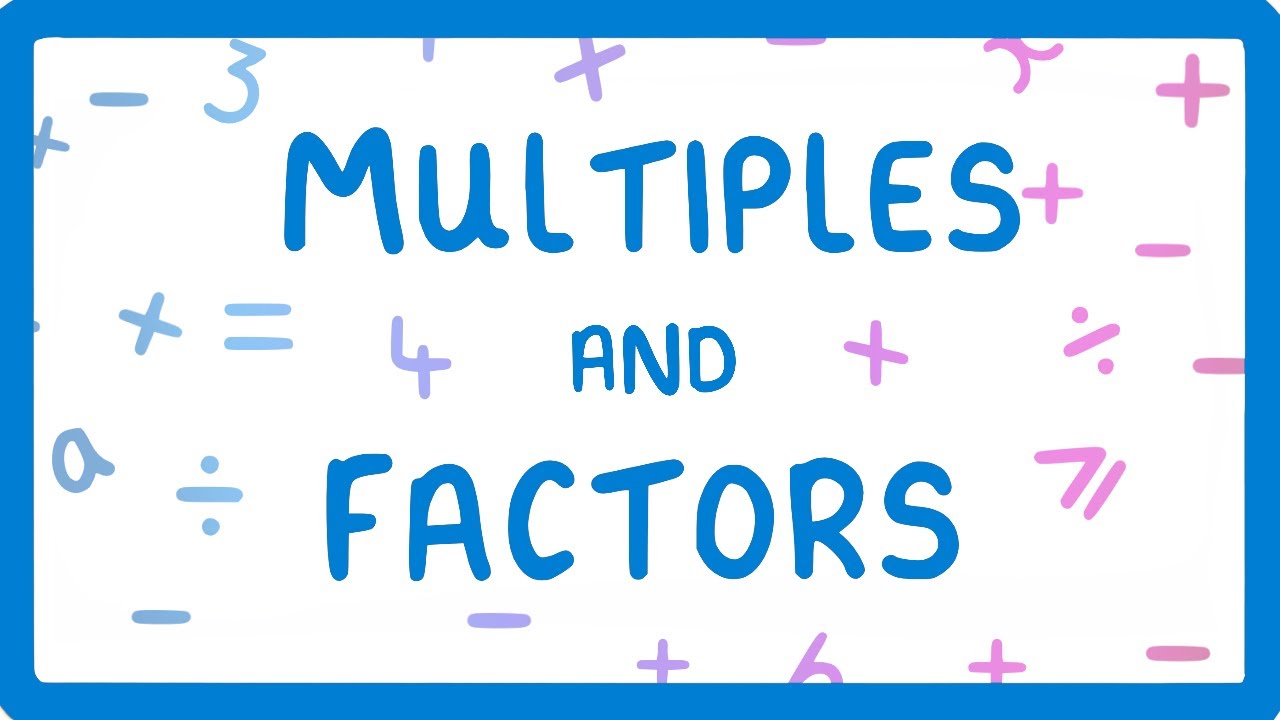 Factors and Multiples of a Number